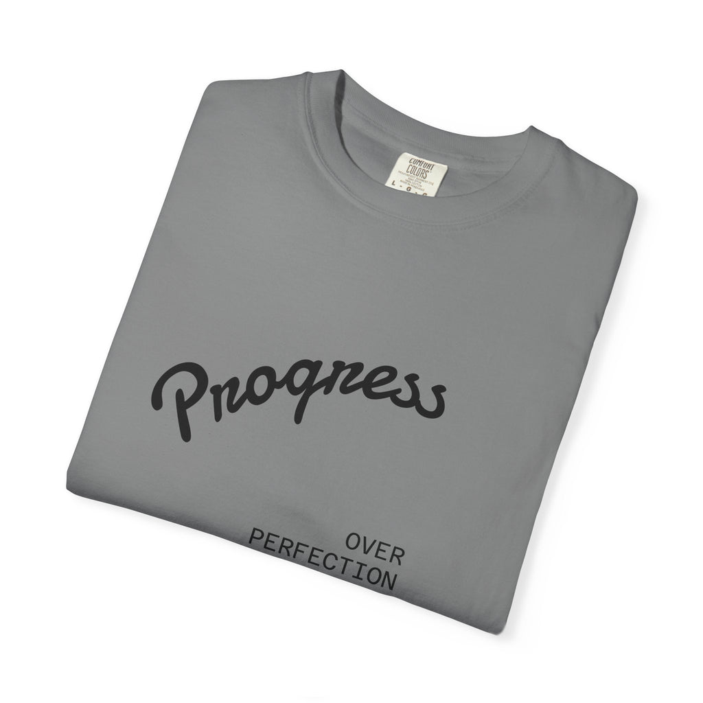 Progress Over Perfection T-Shirt